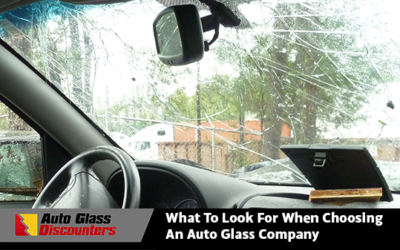 What To Look For When Choosing An Auto Glass Company