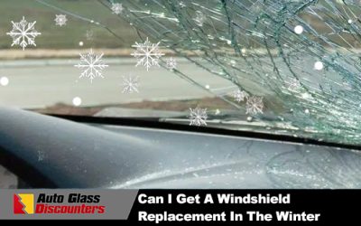 Can I Get A Windshield Replacement In The Winter?