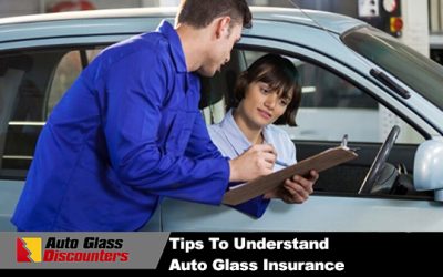 Tips to Understand Auto Glass Insurance